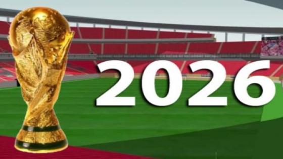 المغرب في مواجهة الأقوياء للظفر بشرف احتضان مونديال 2026