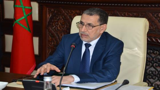 رئيس الحكومة : المغرب لا يتسامح مع الاعتداء على ثوابته الوطنية